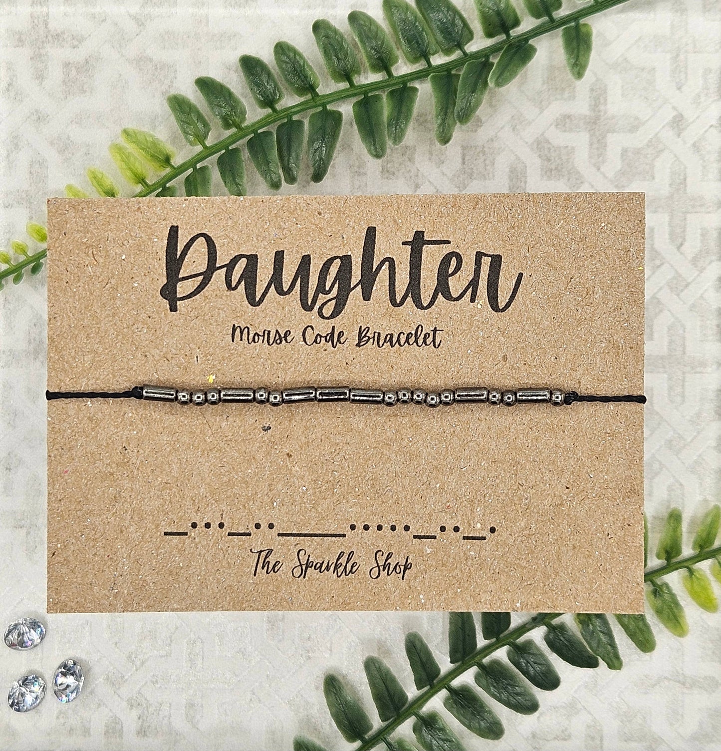 The Sparkle Shop - Handmade Morse Code Bracelet - Daughter