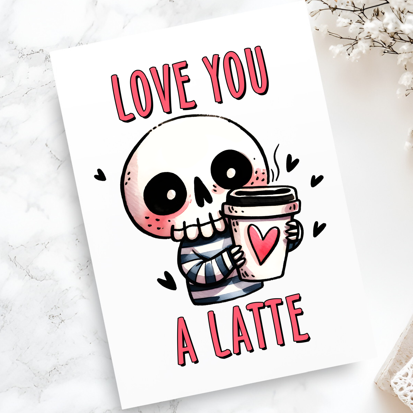 Love You a Latte Greeting Card