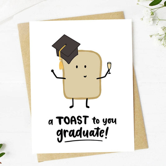 Big Moods - "A toast to you graduate!" Cute Toast Graduation Card