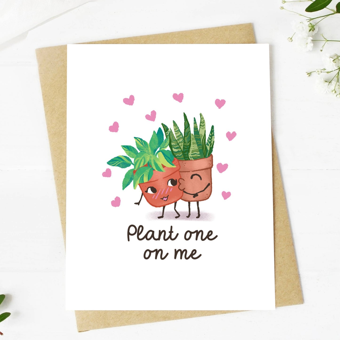 Big Moods - "Plant One On Me" Card